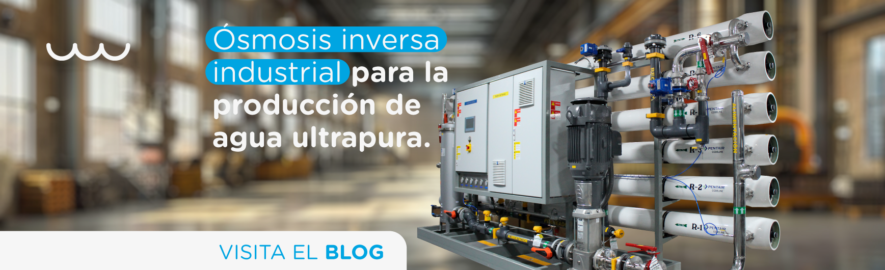 Ósmosis inversa industrial para la producción de agua ultrapura.