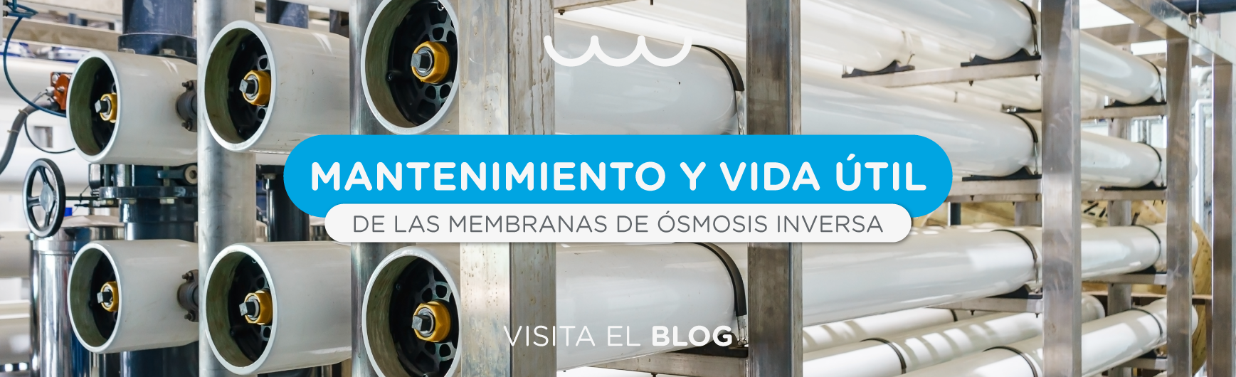 Mantenimiento y vida útil de las membranas de ósmosis inversa